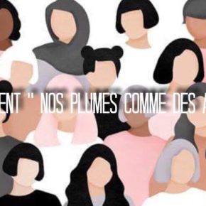 Nos plumes comme des armes comme traces d'empowerment Nos plumes comme des armes comme traces d'empowerment